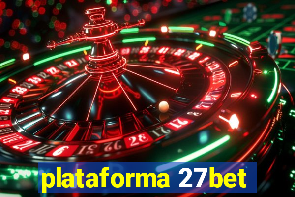 plataforma 27bet